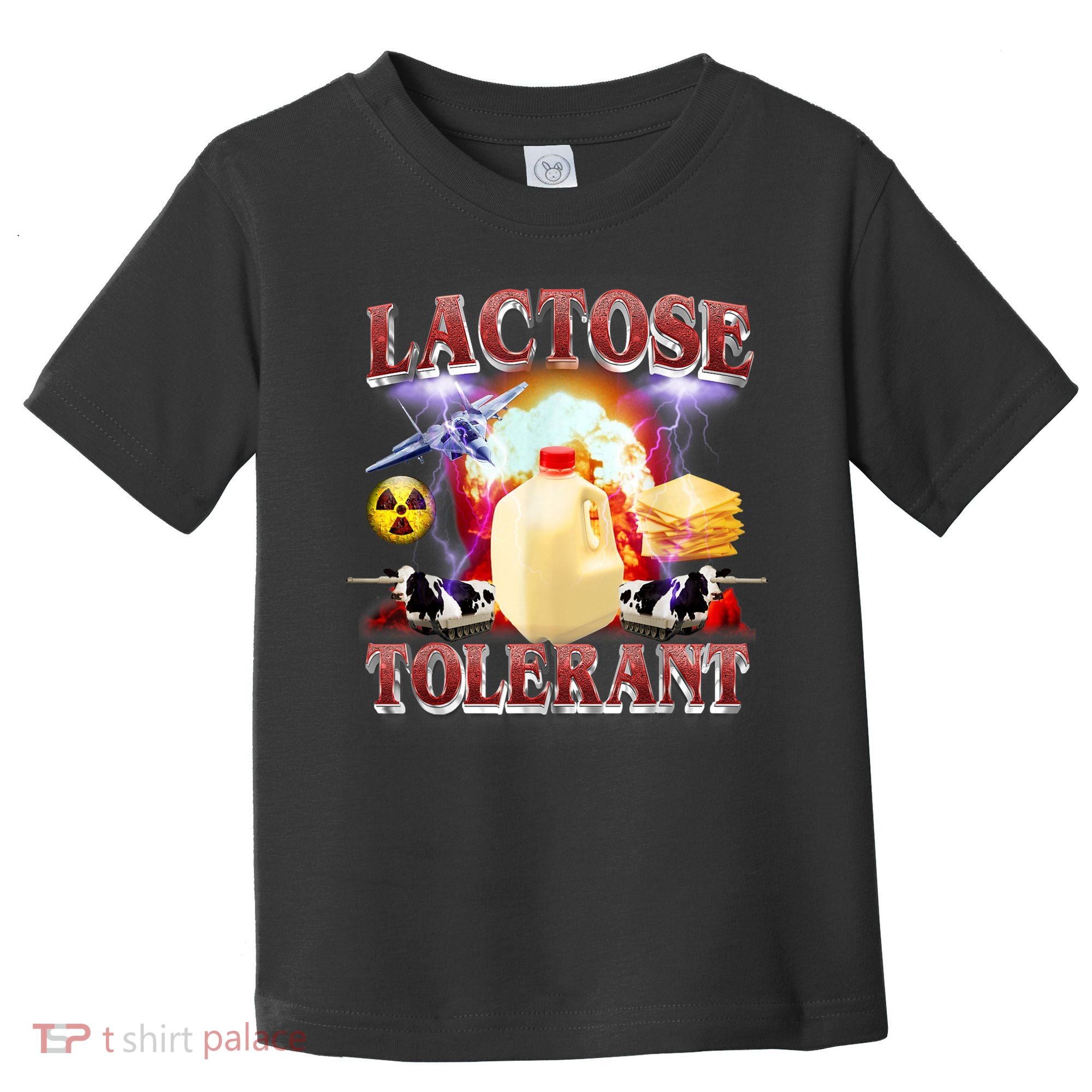Lactose Tolerant Toddler T-Shirt