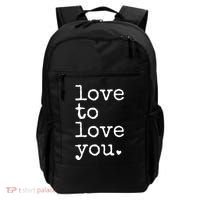 Love To Love You Cute Valentine Backpack thumb 0