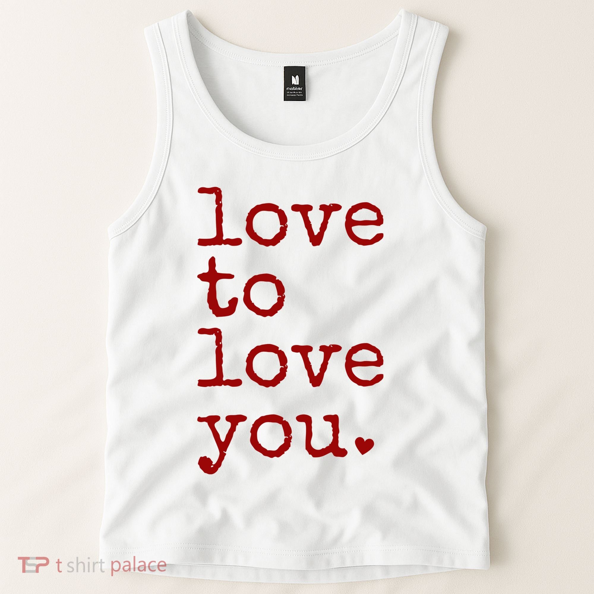 Love To Love You Cute Valentine Tank Top