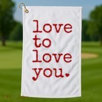 Love To Love You Cute Valentine Golf Towel thumb 1