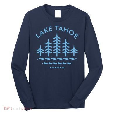 Lake Tahoe Long Sleeve Shirt