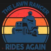 Lawn-Mowing The Lawn Ranger Rides Again Mower Gift Funny Dad Ornament thumb 1