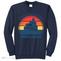 Lawn-Mowing The Lawn Ranger Rides Again Mower Gift Funny Dad Sweatshirt thumb 0