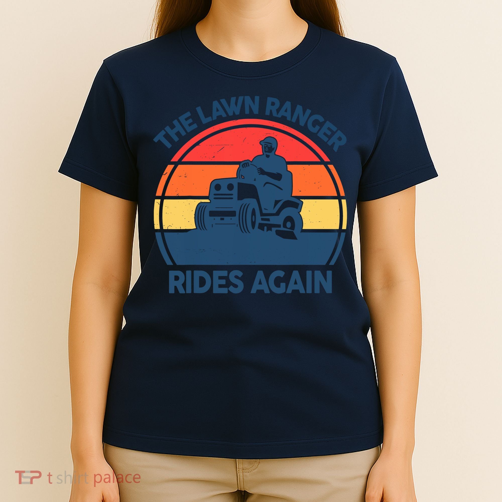 Lawn-Mowing The Lawn Ranger Rides Again Mower Gift Funny Dad T-Shirt