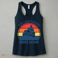 Lawn-Mowing The Lawn Ranger Rides Again Mower Gift Funny Dad Women's Tank Top thumb 3