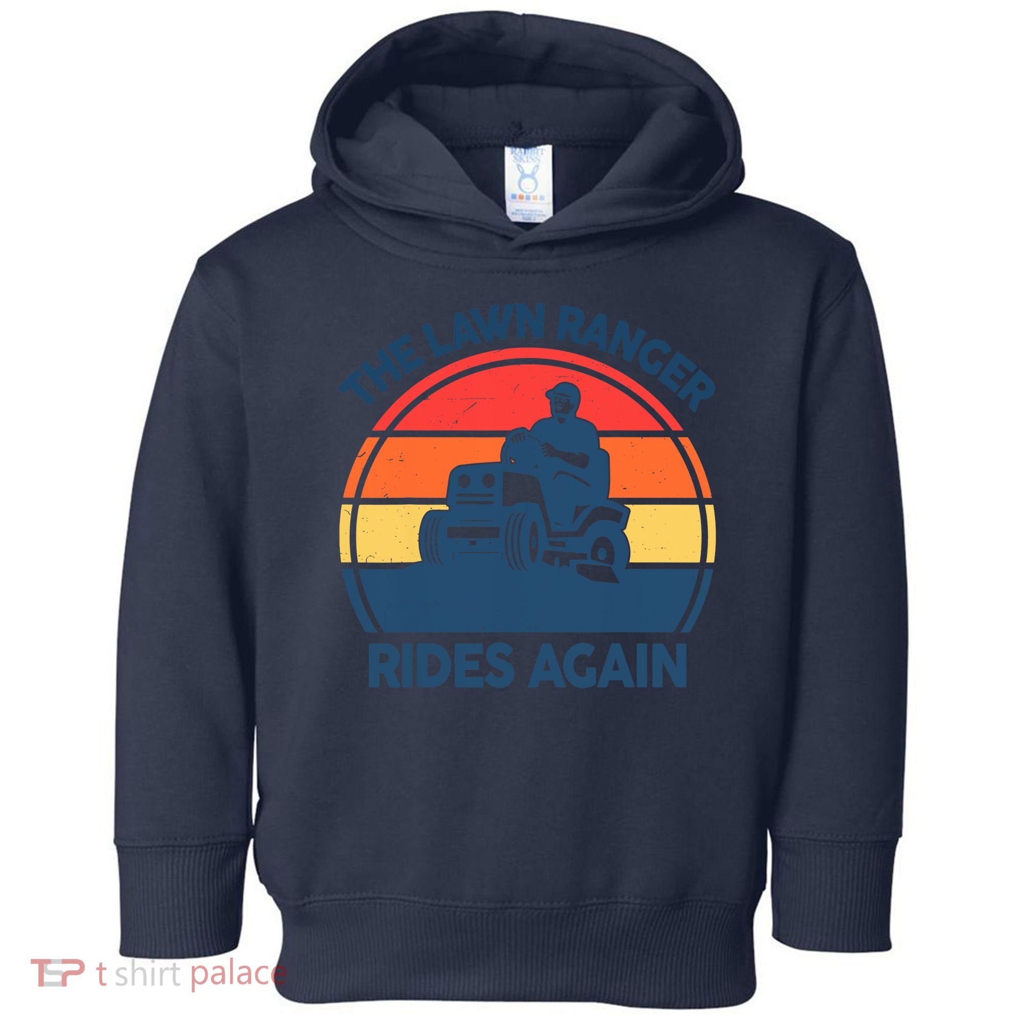 Lawn-Mowing The Lawn Ranger Rides Again Mower Gift Funny Dad Toddler Hoodie