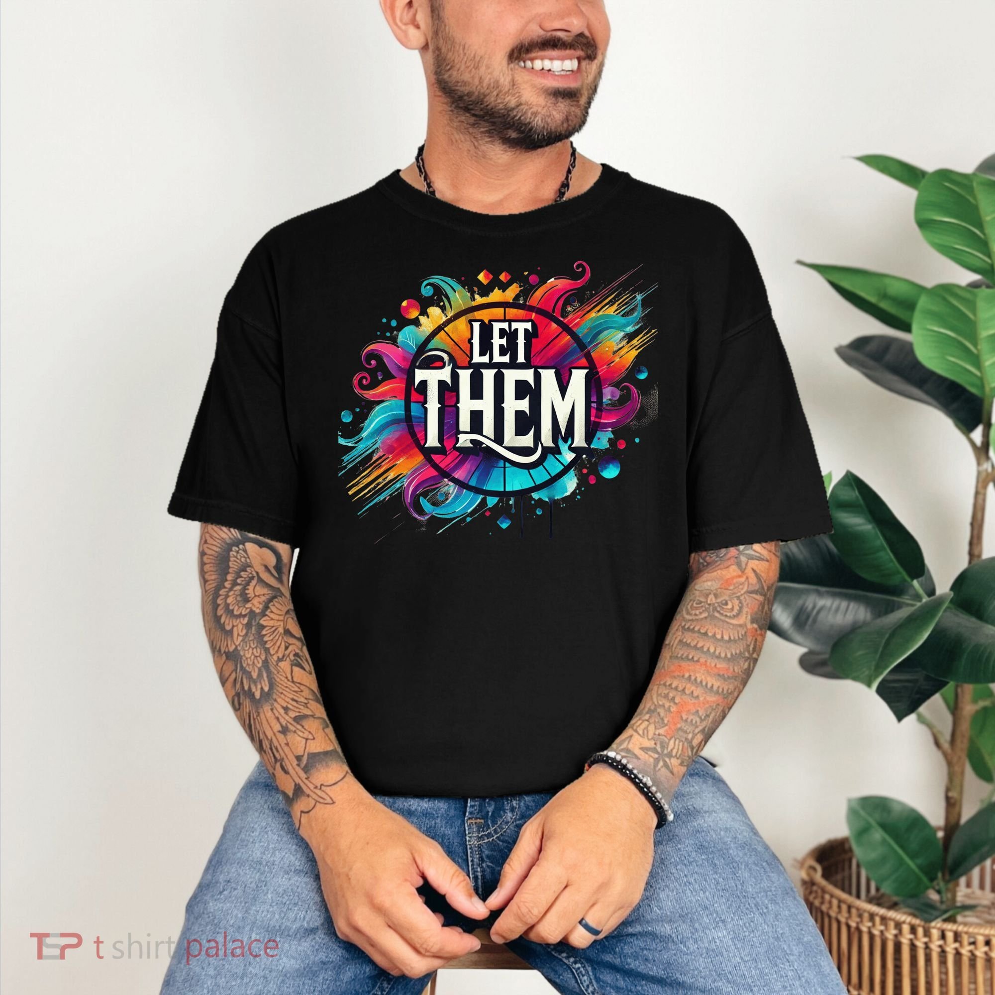 Let Them Comfort Colors T-Shirt