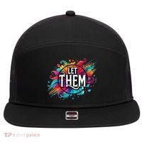 Let Them 7 Panel Mesh Trucker Snapback Hat thumb 0
