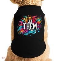 Let Them Doggie Tank thumb 0