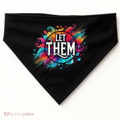 Let Them USA-Made Doggie Bandana
