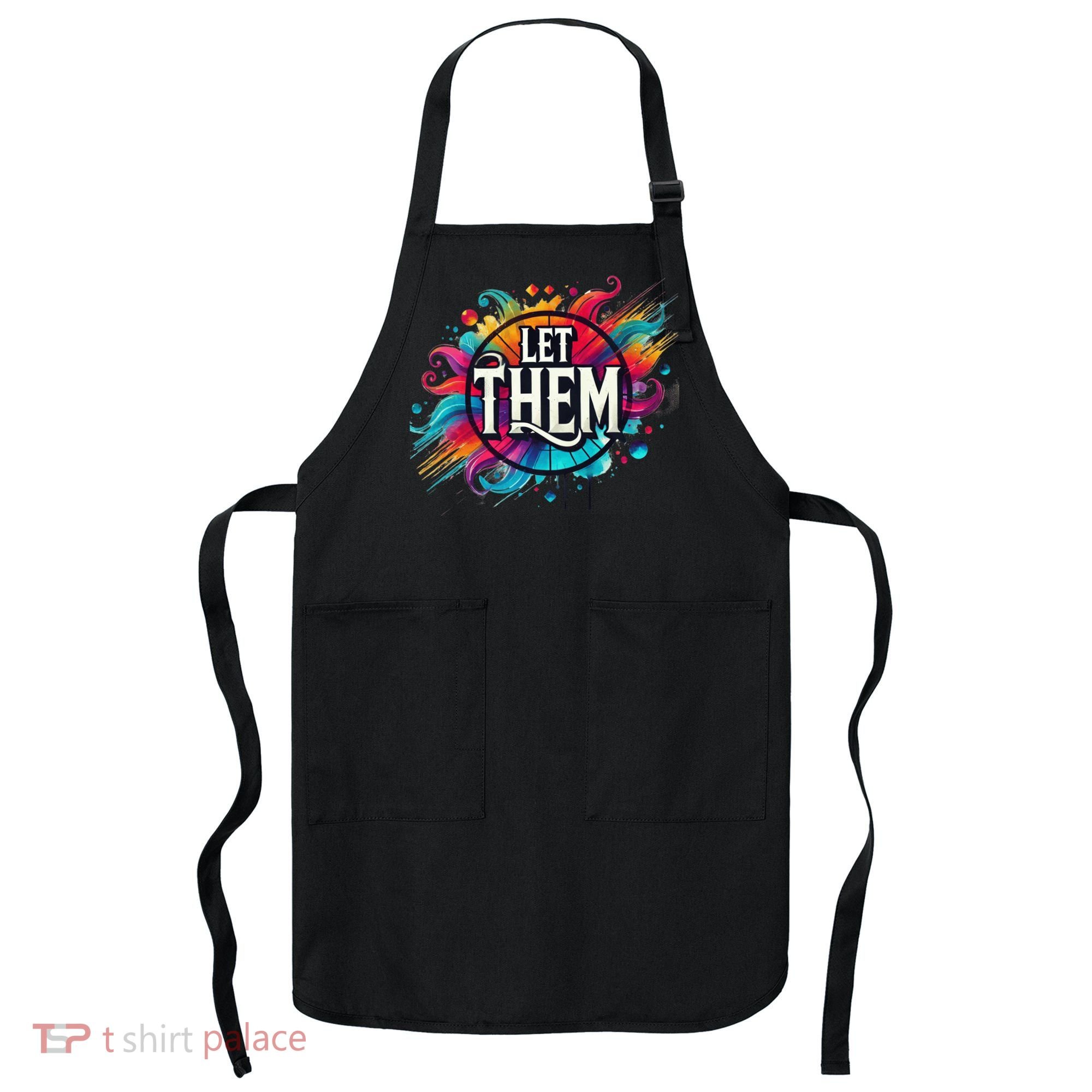 Let Them Apron