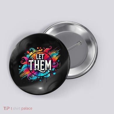 Let Them Button