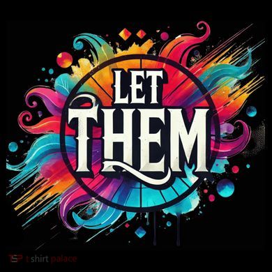 Let Them Button