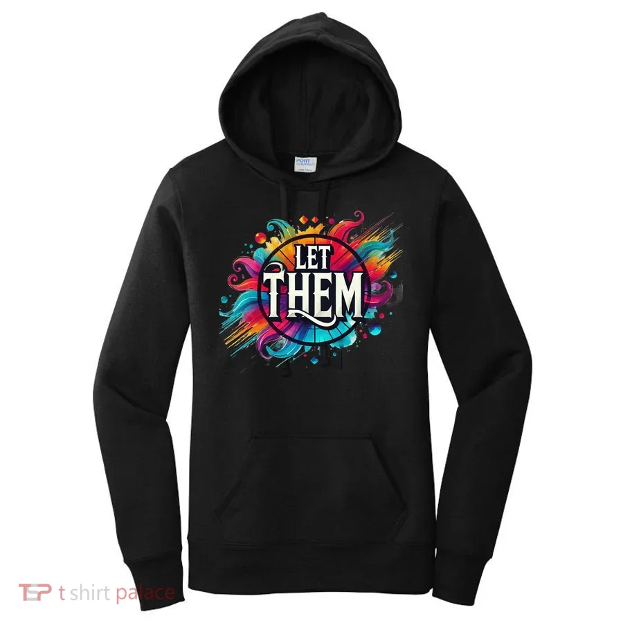 Let Them Women's Hoodie