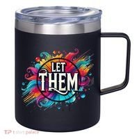Let Them 12oz Stainless Steel Coffee Mug thumb 0