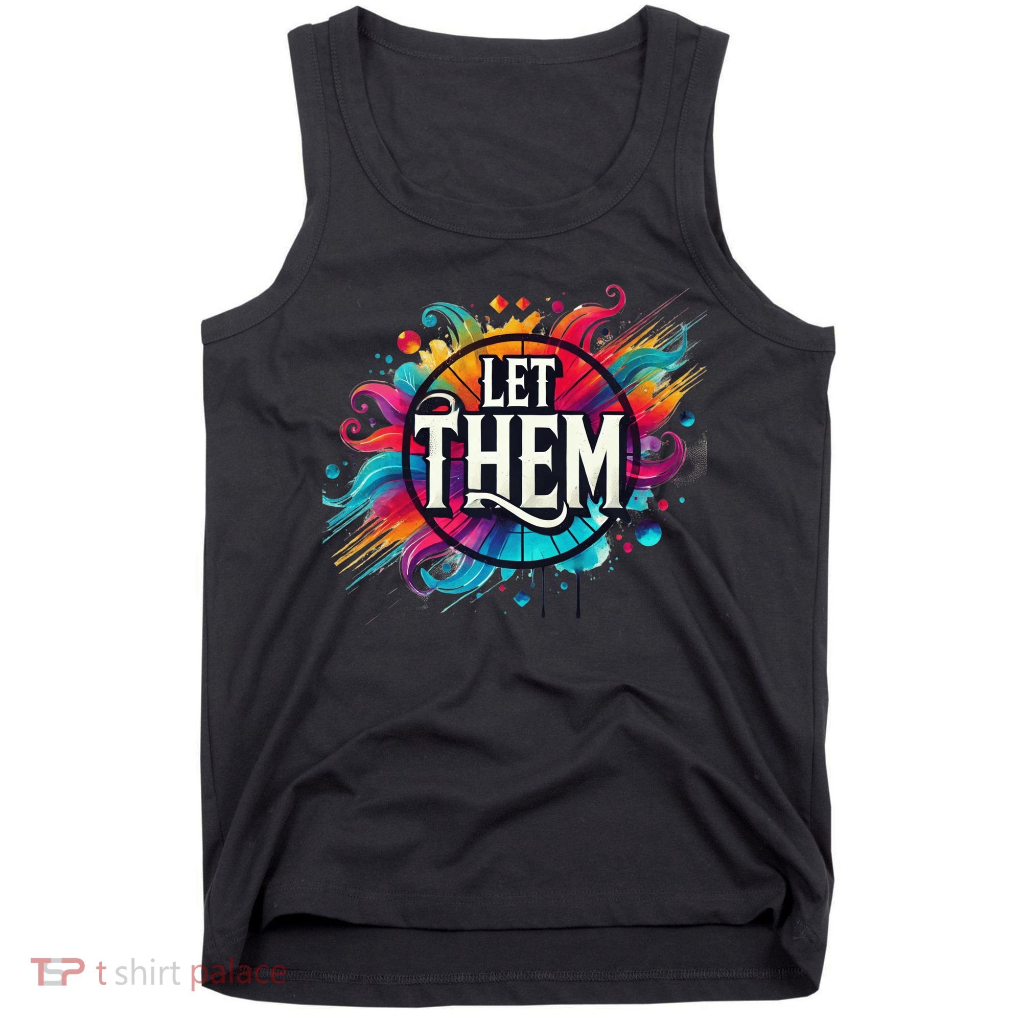 Let Them Tank Top
