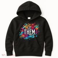 Let Them Kids Hoodie thumb 0