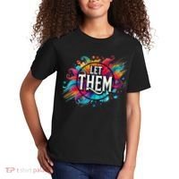 Let Them Kids T-Shirt thumb 2