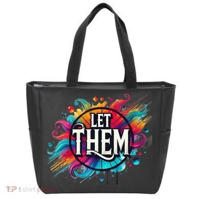 Let Them Tote Bag