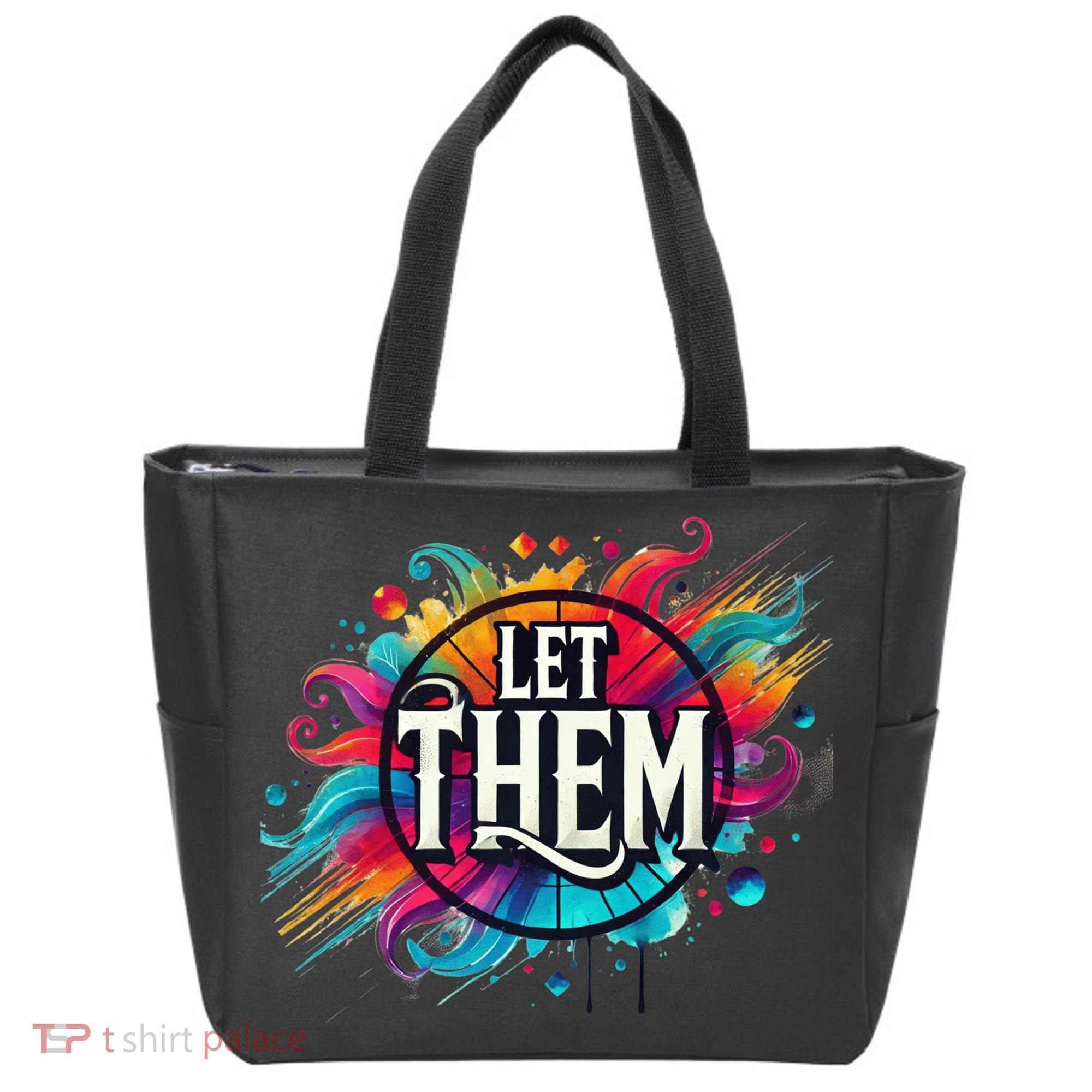 Let Them Tote Bag