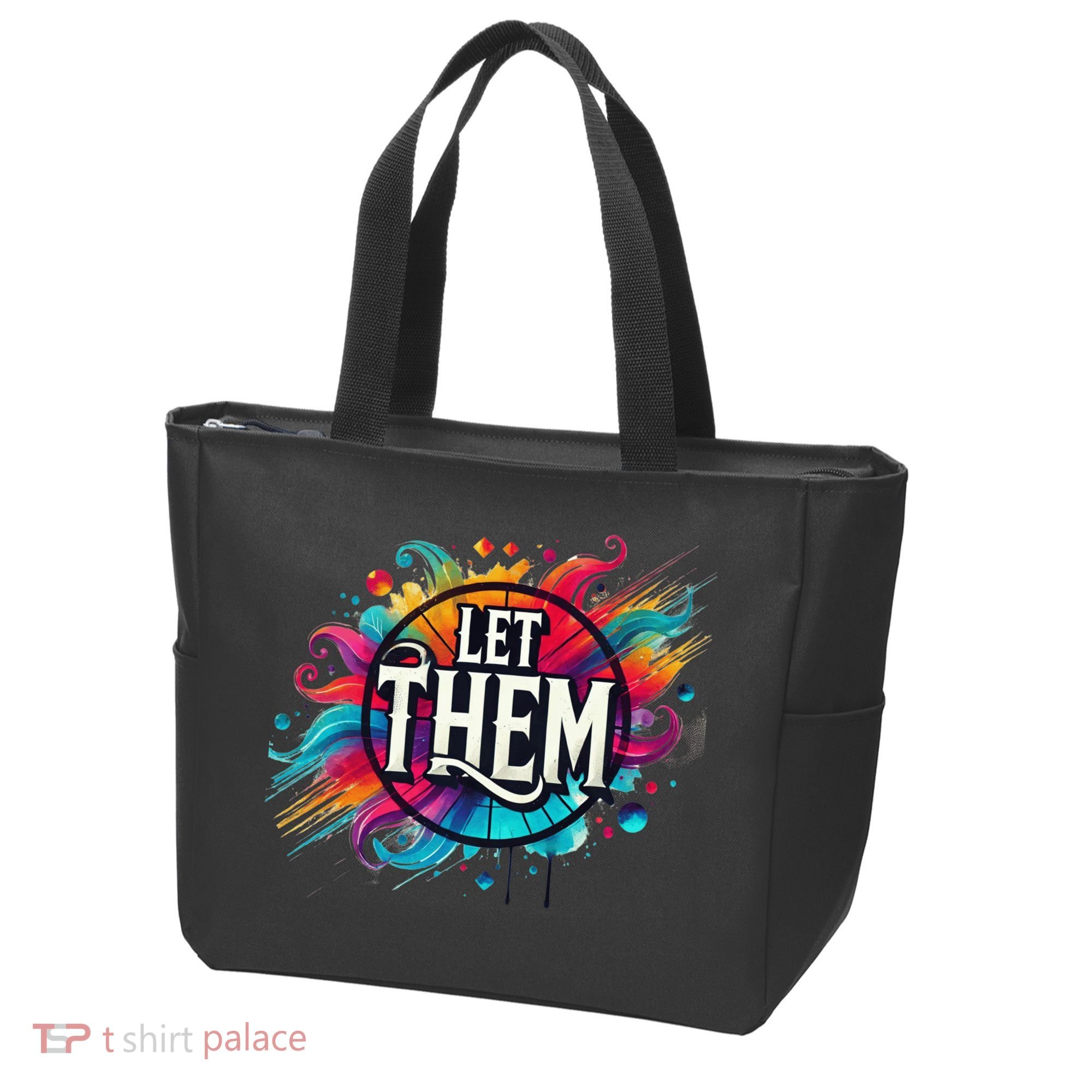 Let Them Tote Bag
