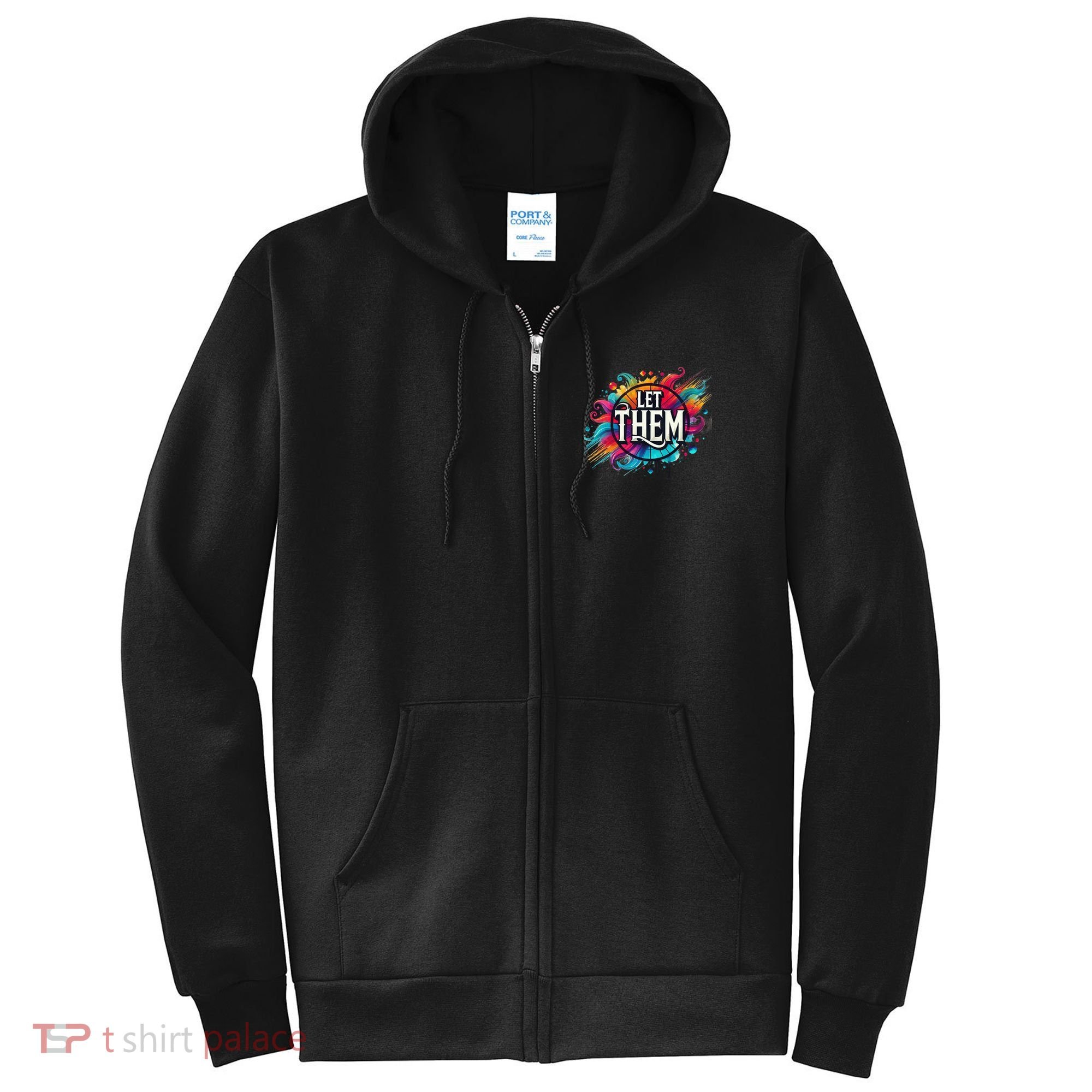 Let Them Full Zip Hoodie