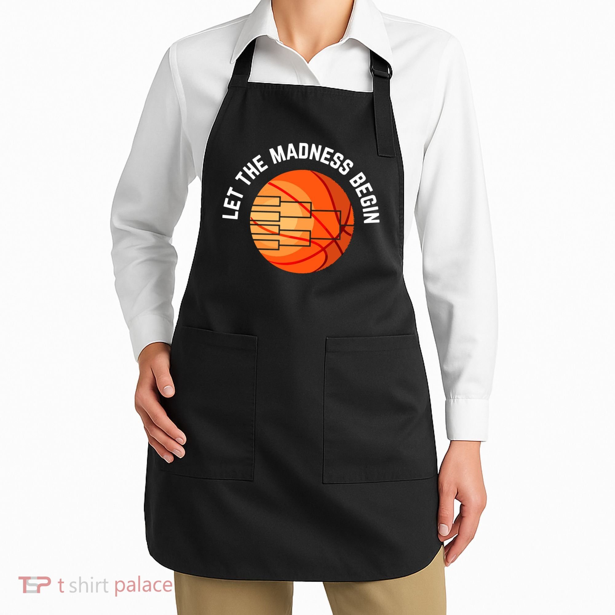 Let The Madness Begin Long Sleeve Basketball Apron