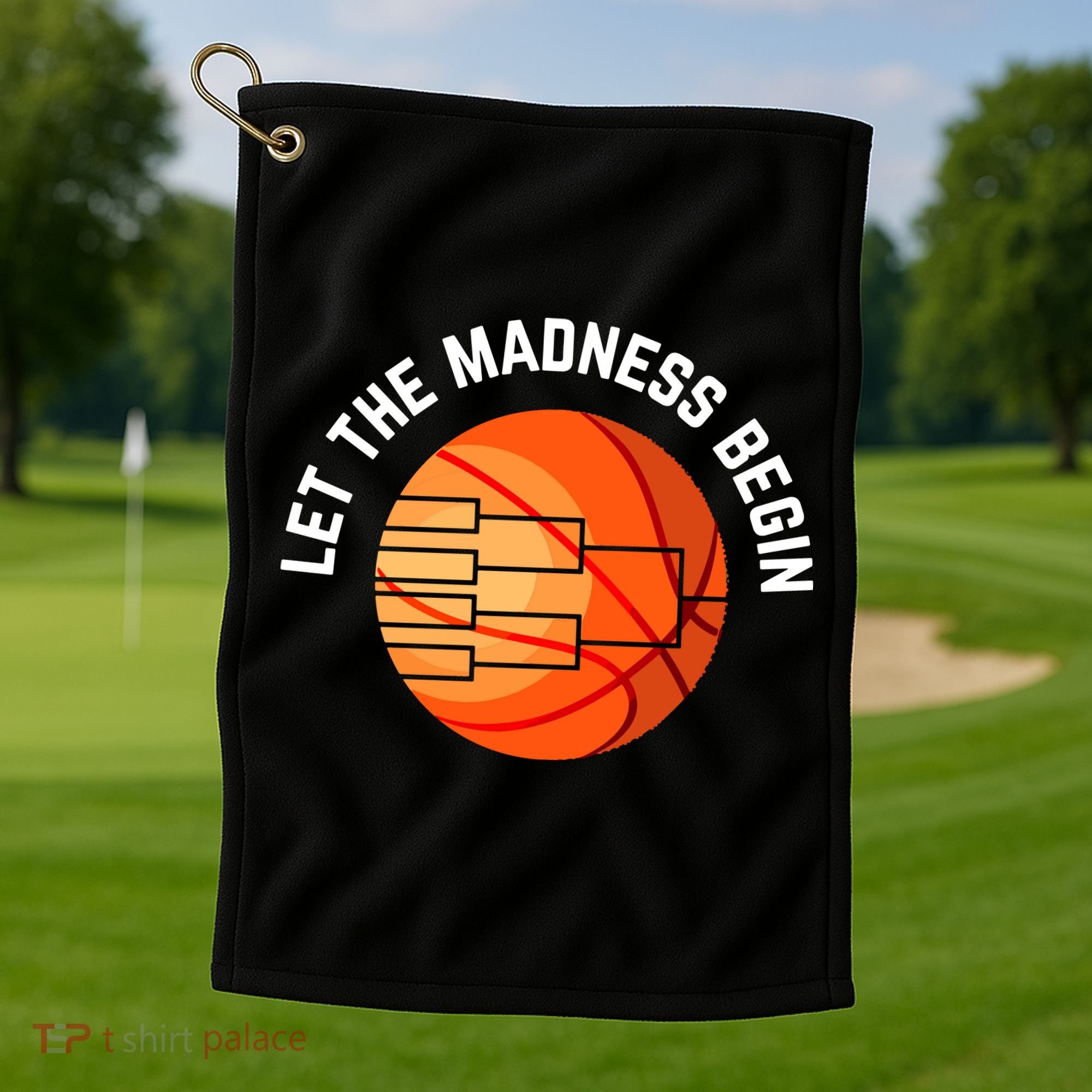 Let The Madness Begin Long Sleeve Basketball Golf Towel