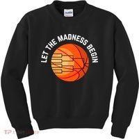 Let The Madness Begin Long Sleeve Basketball Kids Sweatshirt thumb 0