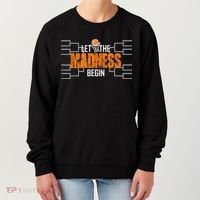 Let the madness begin Basketball Madness College March Women's Sweatshirt thumb 0