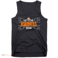 Let the madness begin Basketball Madness College March Tank Top thumb 0