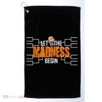 Let the madness begin Basketball Madness College March Golf Towel thumb 0