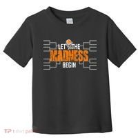 Let the madness begin Basketball Madness College March Toddler T-Shirt thumb 0
