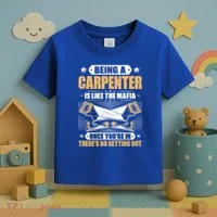 Like The Mafia Carpenter Gift Toddler T-Shirt thumb 3