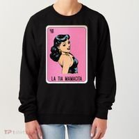 La Tia Mamacita Mexican Slang Chicano Bingo Cards Women's Sweatshirt thumb 0