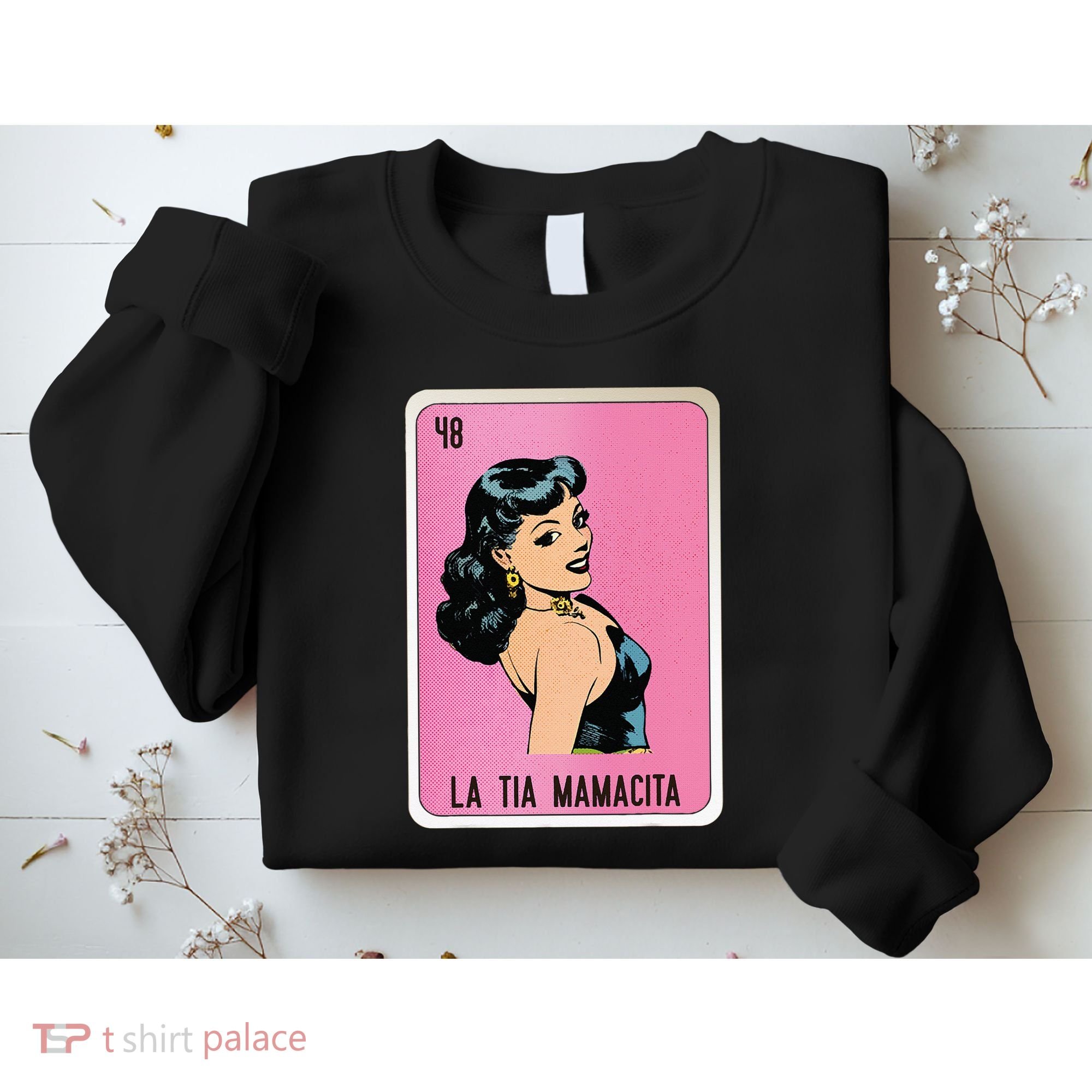 La Tia Mamacita Mexican Slang Chicano Bingo Cards Sweatshirt