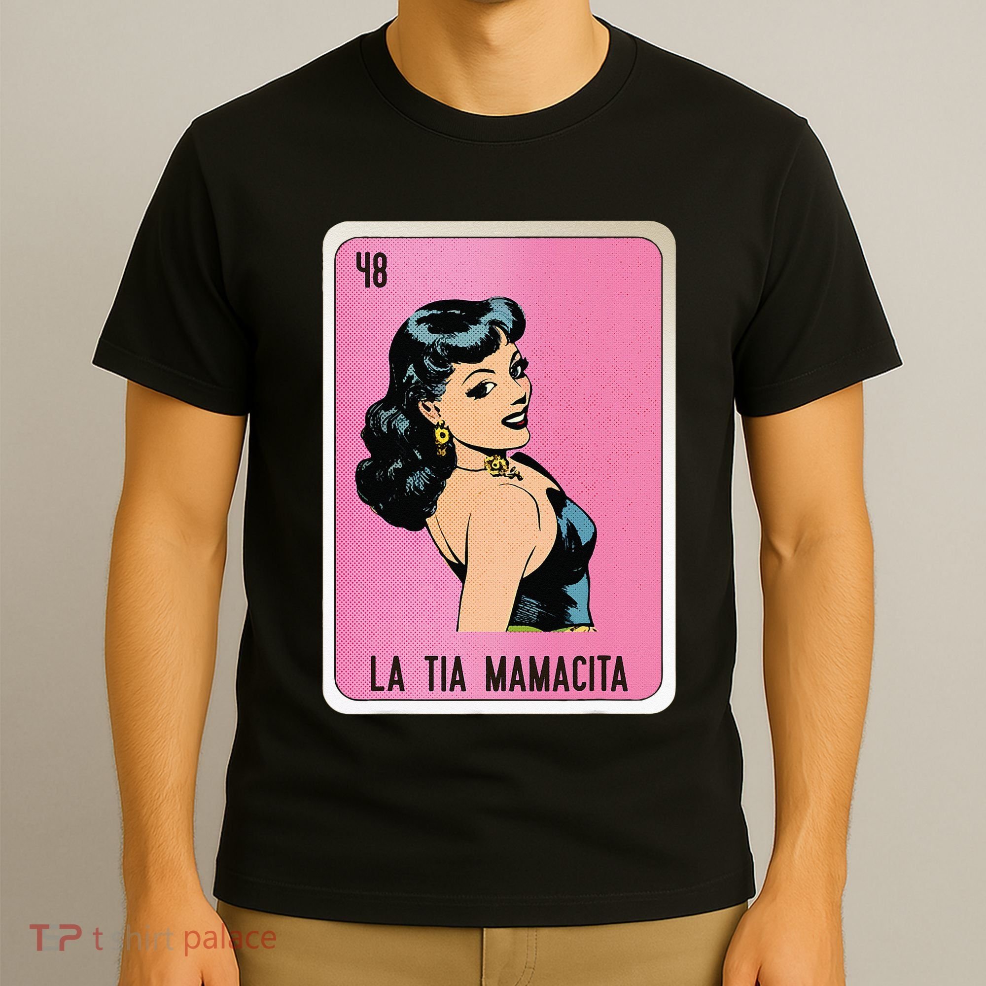 La Tia Mamacita Mexican Slang Chicano Bingo Cards T-Shirt