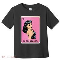 La Tia Mamacita Mexican Slang Chicano Bingo Cards Toddler T-Shirt thumb 0
