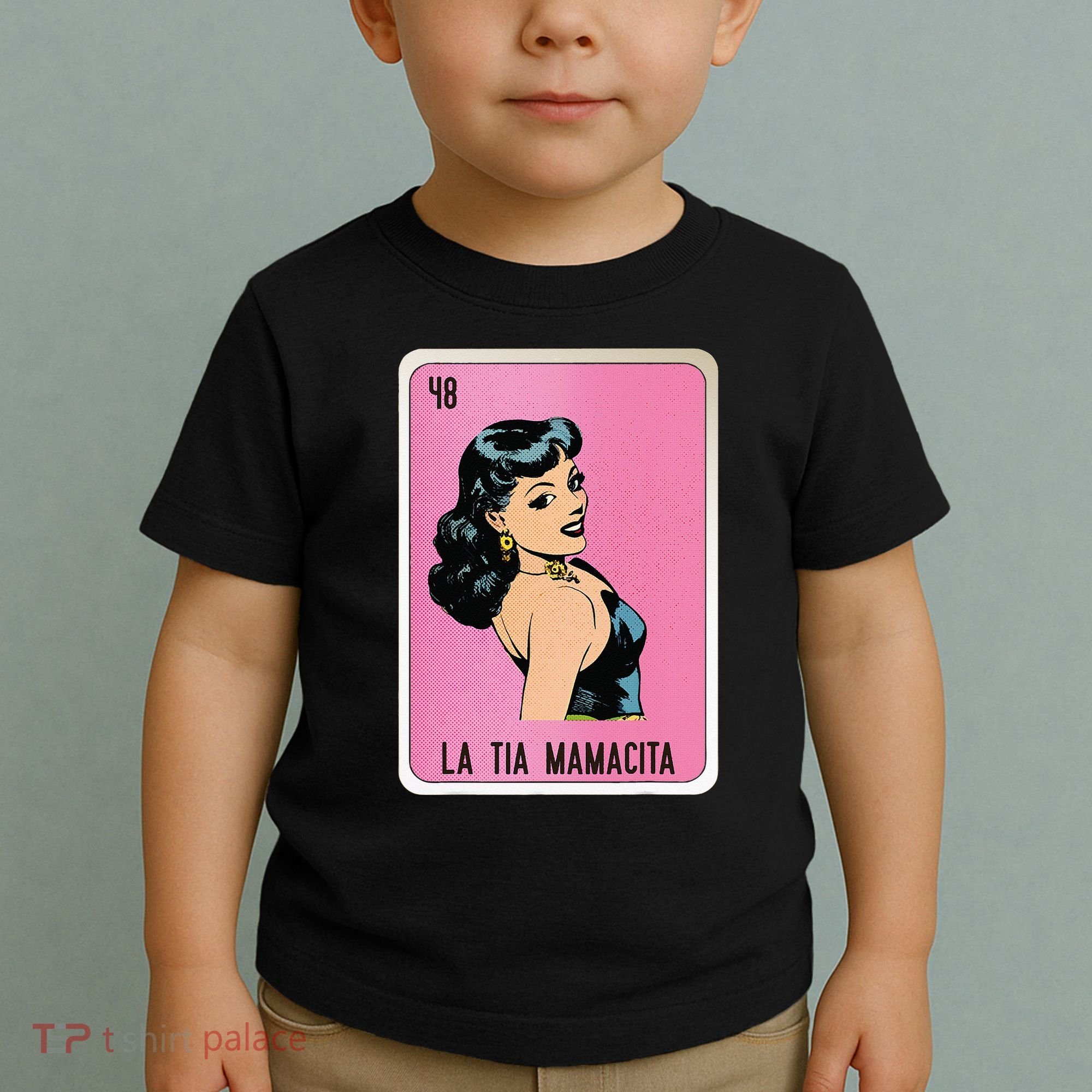 La Tia Mamacita Mexican Slang Chicano Bingo Cards Toddler T-Shirt
