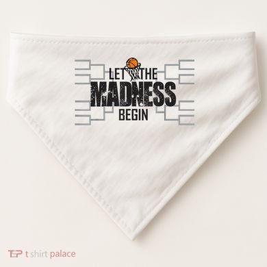 Let The Madness Begin College March Brackets Tournament USA-Made Doggie Bandana