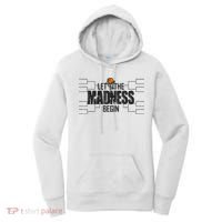 Let The Madness Begin College March Brackets Tournament Women's Hoodie thumb 0