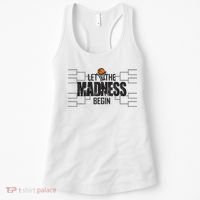Let The Madness Begin College March Brackets Tournament Women's Tank Top thumb 0