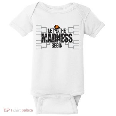 Let The Madness Begin College March Brackets Tournament Baby Bodysuit