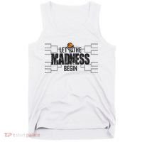 Let The Madness Begin College March Brackets Tournament Tank Top thumb 0