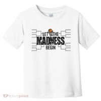 Let The Madness Begin College March Brackets Tournament Toddler T-Shirt thumb 0