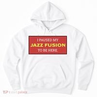 Lonious Thee Monk I Paused My Jazz Fusion To Be Here Hoodie thumb 0