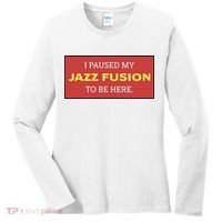 Lonious Thee Monk I Paused My Jazz Fusion To Be Here Women's Long Sleeve Shirt thumb 0