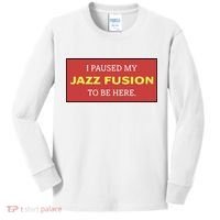 Lonious Thee Monk I Paused My Jazz Fusion To Be Here Kids Long Sleeve Shirt thumb 0