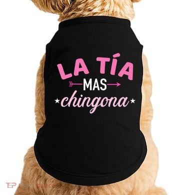 La TíA Mas Chingona Doggie Tank