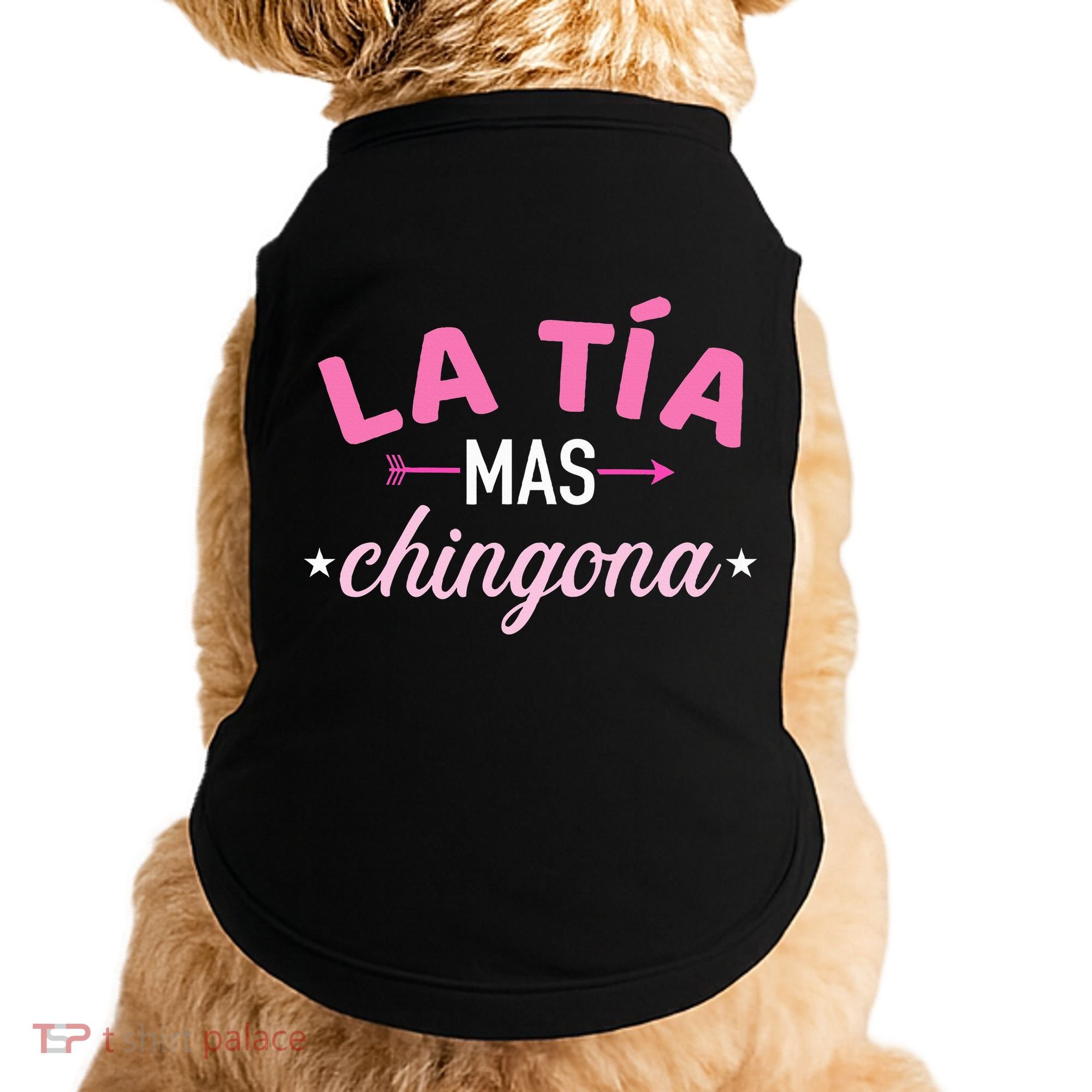La TíA Mas Chingona Doggie Tank